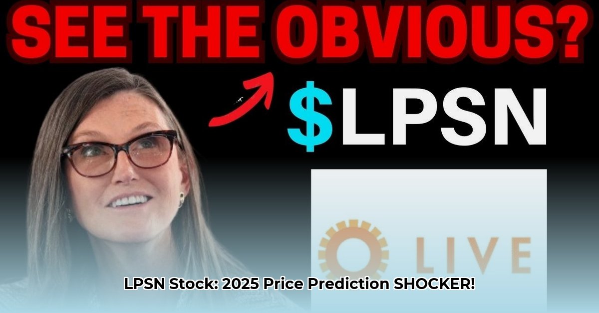 lpsn-stock-forecast-2025